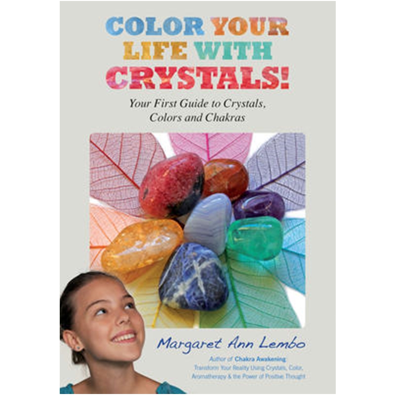 Color Your Life with Crystals! Color Your Life with Crystals! Cover