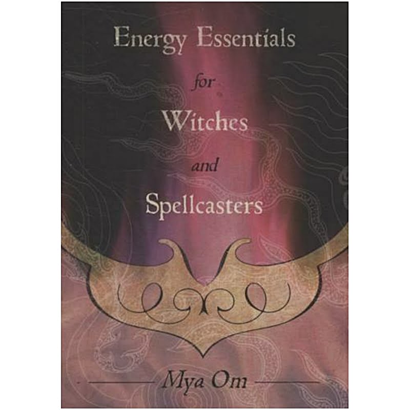 Energy Essentials for Witches and Spellcasters Book Cover Energy Essentials for Witches and Spellcasters Book Cover