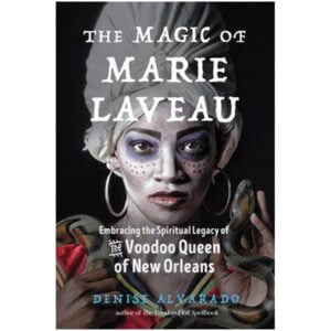 Magic of Marie Laveau Book Cover
