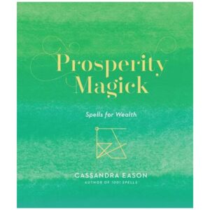 Prosperity Magick: Spells for Wealth Book Cover