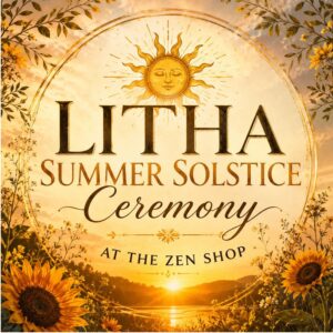 Litha Summer Solstice Ceremony at The Zen Shop feature image with glowing golden sunset, radiant sun symbol, sunflowers, and warm seasonal summer solstice imagery.