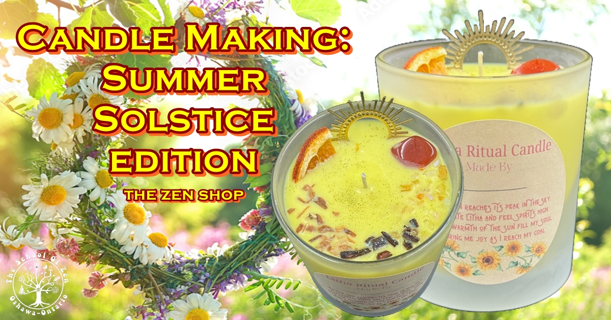 Candle Making Summer Solstice Edition The Zen Shop candle-making-summer-solstice-edition-the-zen-shop
