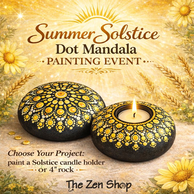 Summer Solstice Dot Mandala Painting Event poster featuring hand-painted mandala rock and candle holder workshop at The Zen Shop Oshawa Durham Region