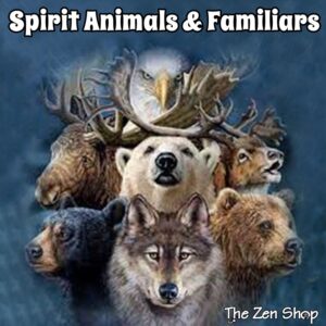 Spirit Animals, Totems & Familiars class at The Zen Shop in Oshawa featuring wolf, bear, eagle, deer and animal spirit symbolism